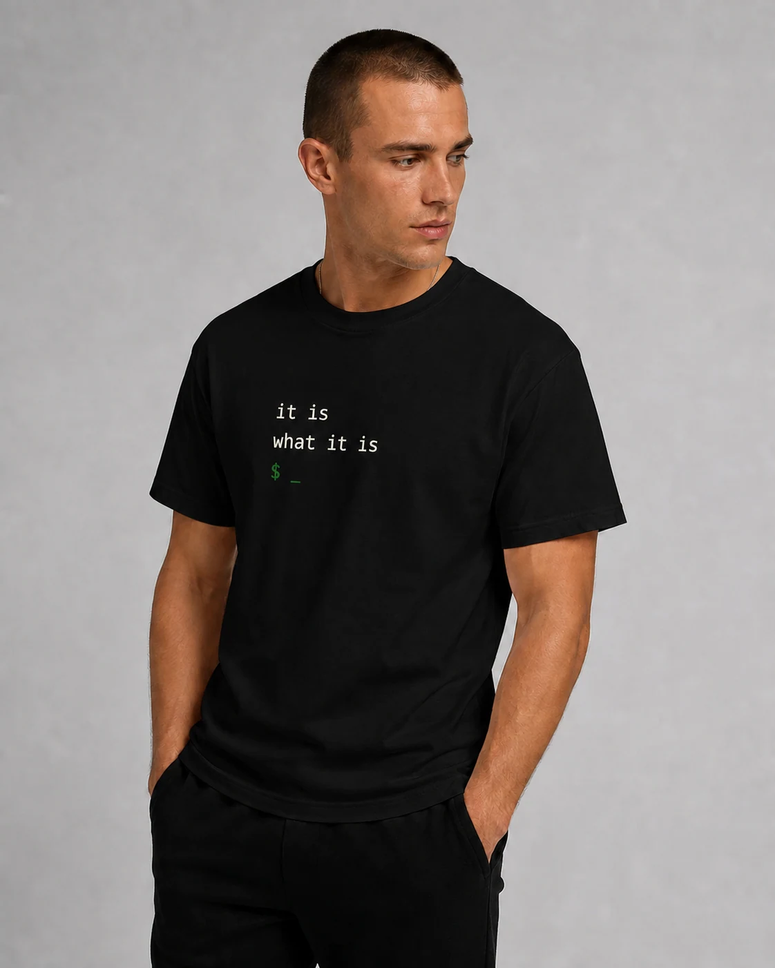 It Is What It Is Tee
